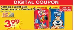 Superior Grocers Kellogg's Giant Size Froot Loops or Frosted Flakes offer