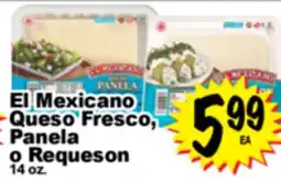 Superior Grocers El Mexicano Queso Fresco Panela o Requeson offer