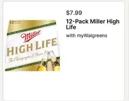 Walgreens 12-Pack Miller High Life offer