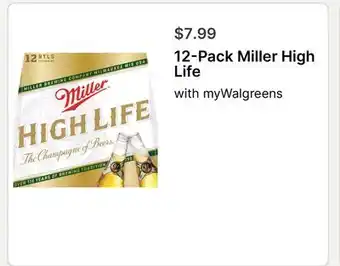 Walgreens 12-Pack Miller High Life offer