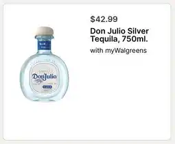 Walgreens Don Julio Silver Tequila offer