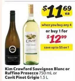 Winn Dixie Kim Crawford Sauvignon Blanc or Ruffino Prosecco or Cavit Pinot Grigio offer