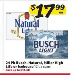 Winn Dixie 24 Pk Busch, Natural, Miller High Life or Icehouse offer