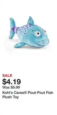 Kohl's Kohl's Cares Pout-Pout Fish Plush Toy offer