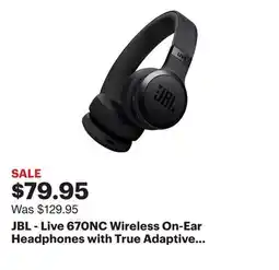 Best Buy JBL - Live 670NC Wireless On-Ear Headphones with True Adaptive Noise Cancelling - 2024 - Black offer