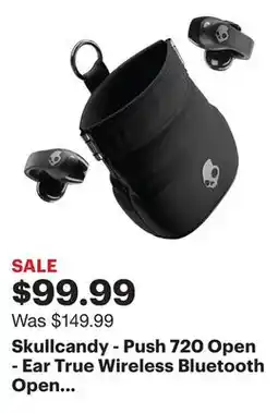 Best Buy Skullcandy - Push 720 Open - Ear True Wireless Bluetooth Open Earbuds - Black offer