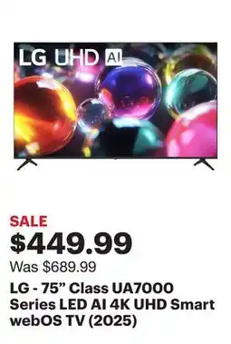 Best Buy LG - 75 Class UA7000 Series LED AI 4K UHD Smart webOS TV (2025) offer