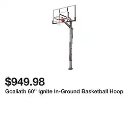 Dick's Sporting Goods Goaliath 60'' Ignite In-Ground Basketball Hoop offer