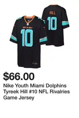 Dick's Sporting Goods Nike Youth Miami Dolphins Tyreek Hill #10 NFL Rivalries Game Jersey offer