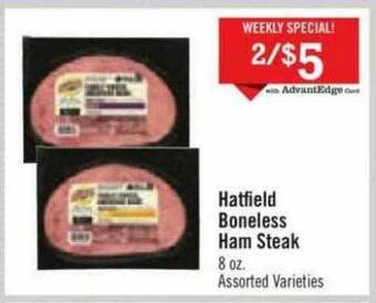 Price Chopper Hatfield Boneless Ham Steak offer