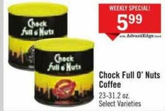 Price Chopper Chock Full O Nuts Coffee offer