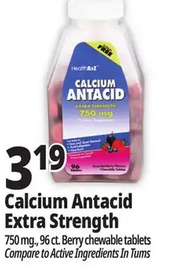 Ocean State Job Lot Calcium Antacid Extra Strength offer