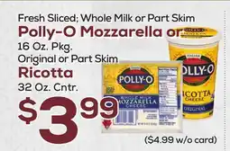 DeCicco & Sons Polly-O Mozzarella or 16 Oz. Pkg Original or Part Skim Ricotta 32 Oz. Cntr offer