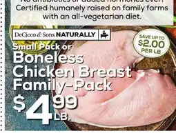 DeCicco & Sons Decicco & Sons Naturally Small Pack or Boneless Chicken Breast Family-Pack offer