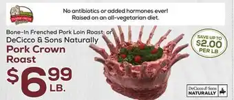 DeCicco & Sons DeCicco & Sons Naturally Pork Crown Roast offer