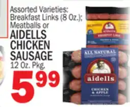 Bravo Supermarkets AIDELLS CHICKEN SAUSAGE offer