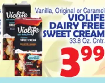 Bravo Supermarkets VIOLIFE DAIRY FREE SWEET CREAM offer