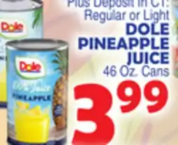 Bravo Supermarkets DOLE PINEAPPLE JUICE offer
