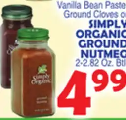 Bravo Supermarkets SIMPLY ORGANIC GROUND NUTMEG offer