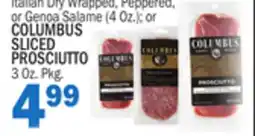 Bravo Supermarkets COLUMBUS COLUMBUS SLICED PROSCIUTTO offer