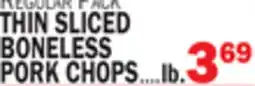 Bravo Supermarkets THIN SLICED BONELESS PORK CHOPS offer