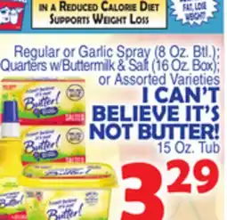 Bravo Supermarkets I CAN'T BELIEVE IT'S NOT BUTTER! offer