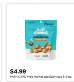 CVS Well Market specialty nuts offer