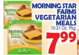 Bravo Supermarkets MORNING STAR FARMS VEGETARIAN MEALS offer