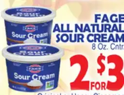 Bravo Supermarkets FAGE ALL NATURAL SOUR CREAM offer