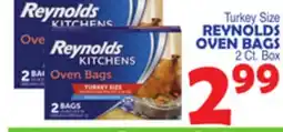 Bravo Supermarkets REYNOLDS OVEN BAGS offer