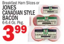 Bravo Supermarkets JONES STYLE CANADIAN STYLE BACON offer