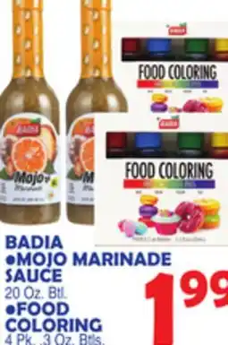 Bravo Supermarkets BADIA MOJO MARINADE SAUCE 20 Oz. Btl., FOOD COLORING 4 Pk.. 3 Oz. Btls offer