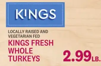 Kings Food Markets KINGS FRESH WHOLE TURKEYS offer