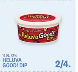 Kings Food Markets HELUVA GOOD! DIP offer