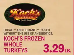 Kings Food Markets KOCH'S FROZEN WHOLE TURKEYS offer