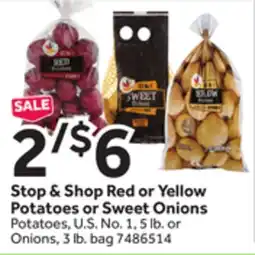 Stop&Shop Stop & Shop Red or Yellow Potatoes or Sweet Onions offer