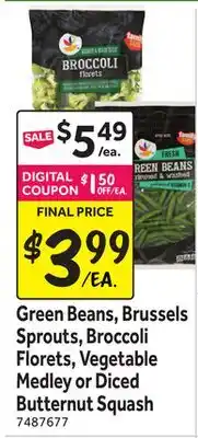 Stop&Shop Green Beans, Brussels Sprouts, Broccoli Florets, Vegetable Medley or Diced Butternut Squash offer