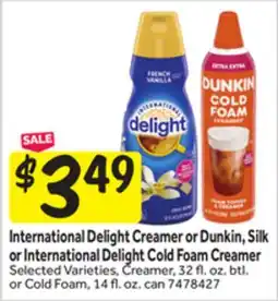 Stop&Shop International Delight Creamer or Dunkin, Silk or International Delight Cold Foam Creamer offer