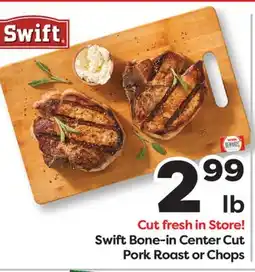 Weis Markets Swift Bone-in Center Cut Pork Roast or Chops offer
