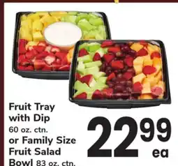 ACME Fruit Tray with Dip 60 oz. ctn. or Family Size Fruit Salad Bowl 83 oz. ctn offer