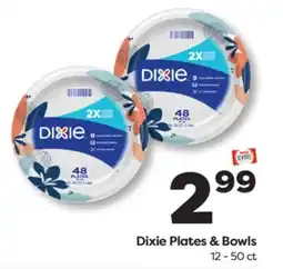 Weis Markets Dixie Plates & Bowls offer