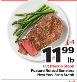 Weis Markets Pasture Raised Boneless New York Strip Steak offer