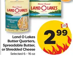 Weis Markets Land O Lakes Butter Quarters, Spreadable Butter, or Shredded Cheese offer