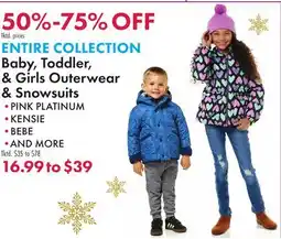 Boscov's Baby, Toddler, & GirlsOuterwear & Snowsuits offer