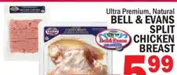 C Town BELL & EVANS SPLIT CHICKEN BREAST offer