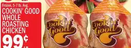 C Town COOKIN' GOOD WHOLE ROASTING CHICKEN offer