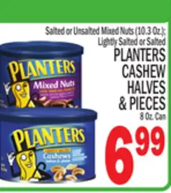 C Town PLANTERS CASHEW HALVES & PIECES offer