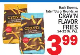 C Town CRAV'N FLAVOR FRIES offer