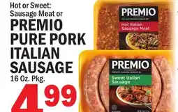 C Town PREMIO PURE PORK ITALIAN SAUSAGE offer