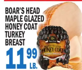 C Town BOAR'S HEAD MAPLE GLAZED HONEY COAT TURKEY BREAST offer
